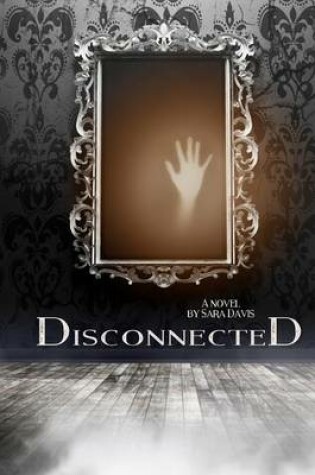 Cover of Disconnected