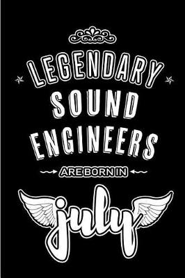 Book cover for Legendary Sound Engineers are born in July