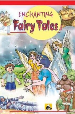 Cover of Enchanting Fairy Tales