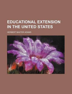 Book cover for Educational Extension in the United States