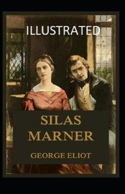 Book cover for Silas Marner Illustrated