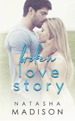Cover of Broken Love Story