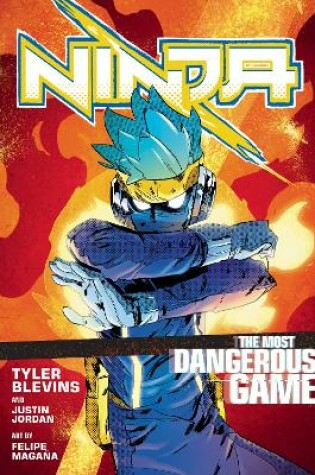 Cover of Ninja: The Most Dangerous Game