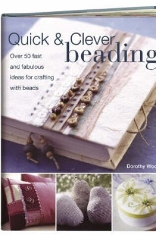 Cover of Quick & Clever Beading