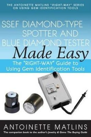 Cover of Ssef Diamond-Type Spotter and Blue Diamond Tester Made Easy