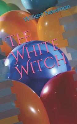 Book cover for The White Witch