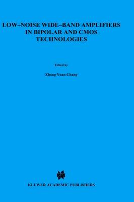 Cover of Low-Noise Wide-Band Amplifiers in Bipolar and CMOS Technologies