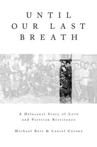 Cover of Until Our Last Breath