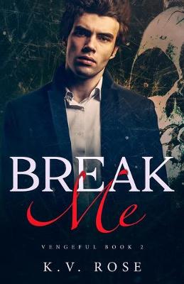 Book cover for Break Me