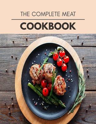 Book cover for The Complete Meat Cookbook