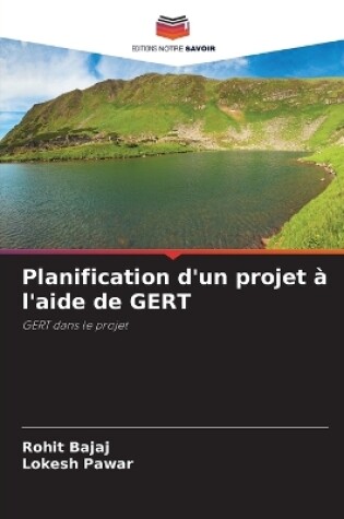 Cover of Planification d'un projet à l'aide de GERT