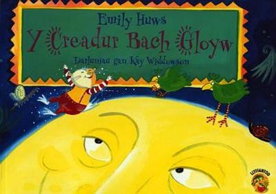 Book cover for Cyfres Llyffantod: Creadur Bach Gloyw, Y