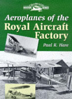 Cover of Aeroplanes of the Royal Aircraft Factory