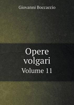 Book cover for Opere volgari Volume 11