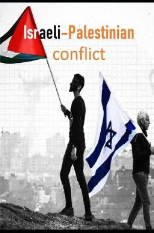 Cover of Israeli-Palestinian Conflict