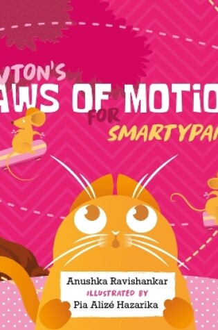 Cover of Newton's Laws of Motion for Smartypants