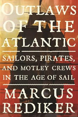 Book cover for Outlaws of the Atlantic