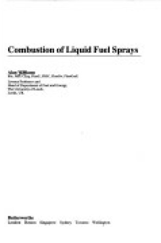Cover of The Combustion of Liquid Fuel Sprays