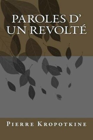 Cover of Paroles d' un revolte