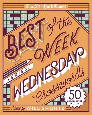 Book cover for The New York Times Best of the Week Series: Wednesday Crosswords