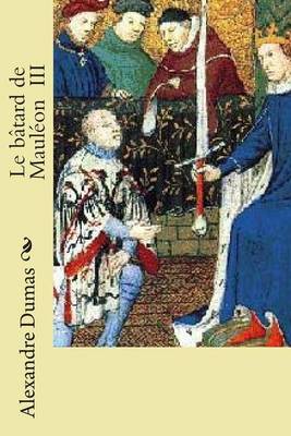Book cover for Le batard de Mauleon III
