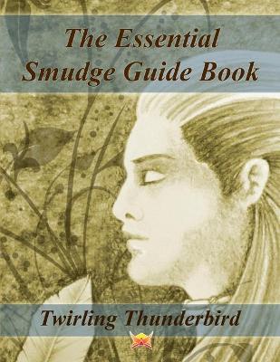 Book cover for The Essential Smudge Guide Book