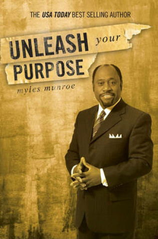 Cover of Unleash Your Purpose