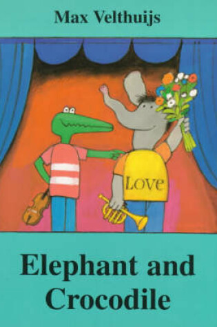 Cover of Elephant and Crocodile