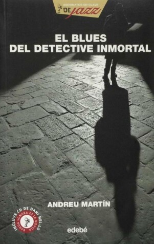 Book cover for El Blues del Detective Inmortal