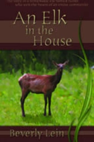 Cover of Elk in the House