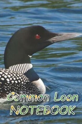 Cover of Common Loon NOTEBOOK