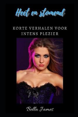 Book cover for Heet en stomend