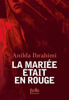 Book cover for La Mariee Etait En Rouge