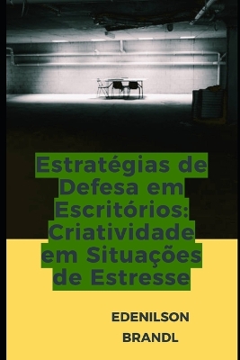 Book cover for Estratégias de Defesa em Escritórios