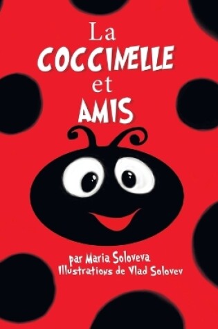 Cover of La COCCINELLE et AMIS