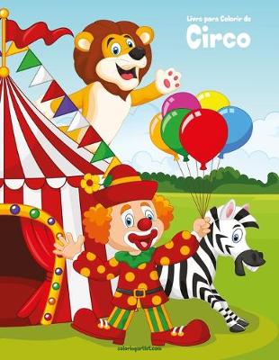Book cover for Livro para Colorir de Circo