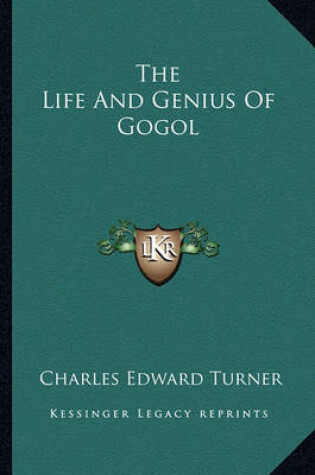 Cover of The Life and Genius of Gogol