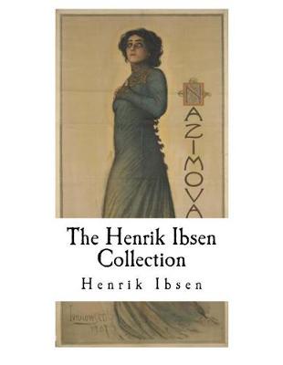 Book cover for The Henrik Ibsen Collection