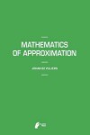 Book cover for Mathematics of Approximation