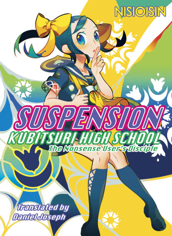 Book cover for Suspension: Kubitsuri High School - The Nonsense User's Disciple