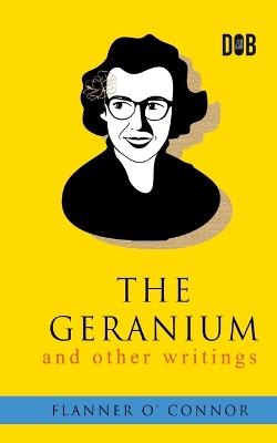 Book cover for The Geranium and Other Writings