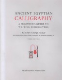 Cover of Ancient Egyptian Calligraphy