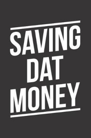 Cover of Saving DAT Money