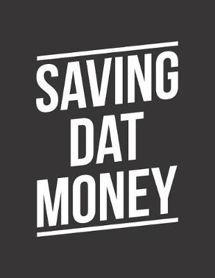 Book cover for Saving DAT Money