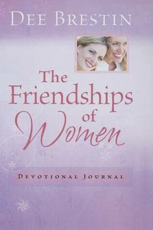 Cover of The Friendships of Women Devotional Journal