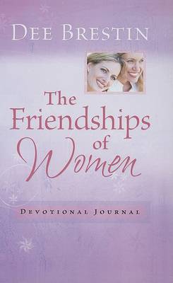 Book cover for The Friendships of Women Devotional Journal