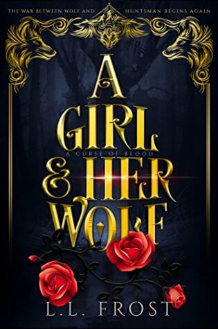 Cover of A Girl and Her Wolf