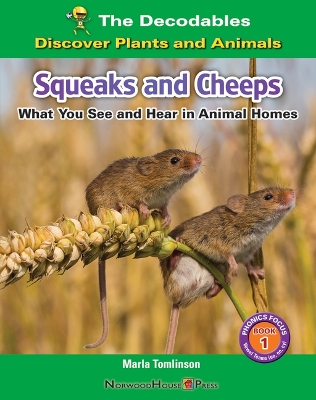 Book cover for Squeak and Cheeps: What You See and Hear in Animal Homes