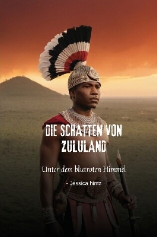 Cover of Die Schatten von Zululand