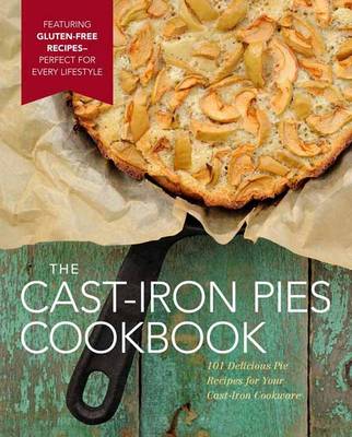 Book cover for The Cast Iron Pies Cookbook